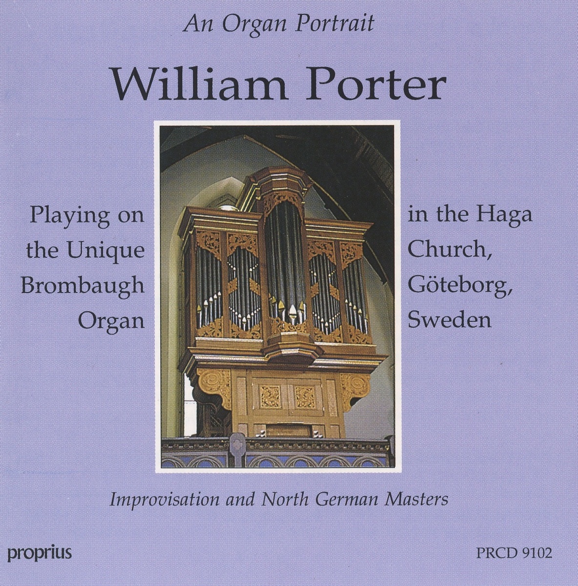 Porter, William: Improvisation and North German Masters by William Porter album cover