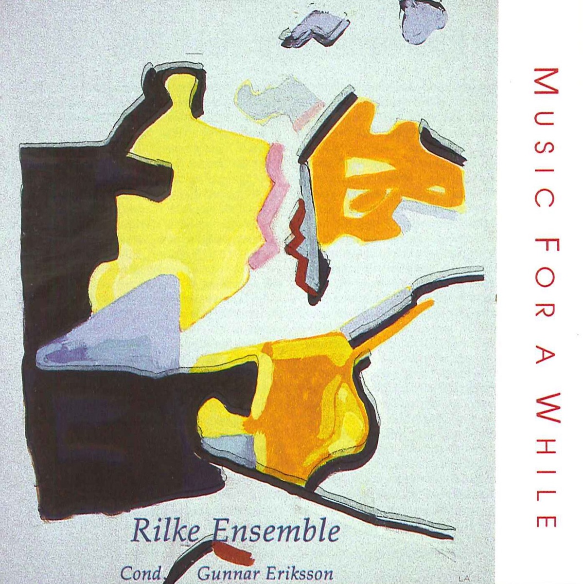Music for a While by Rilke Ensemble album cover