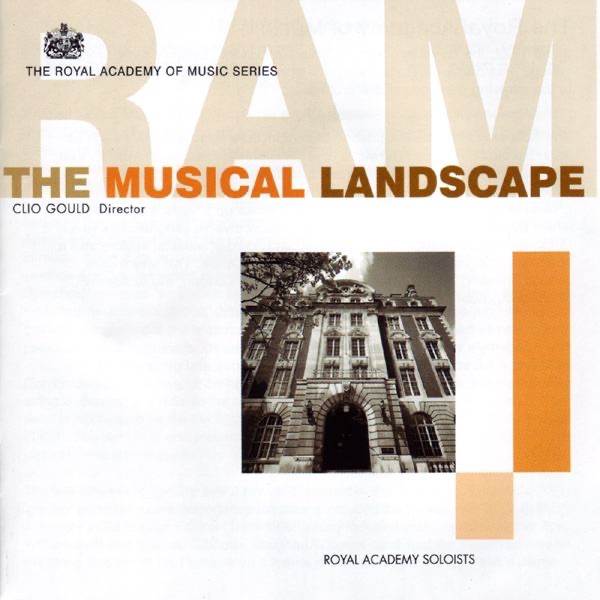 The Musical Landscape by Royal Academy Soloists & Clio Gould album cover
