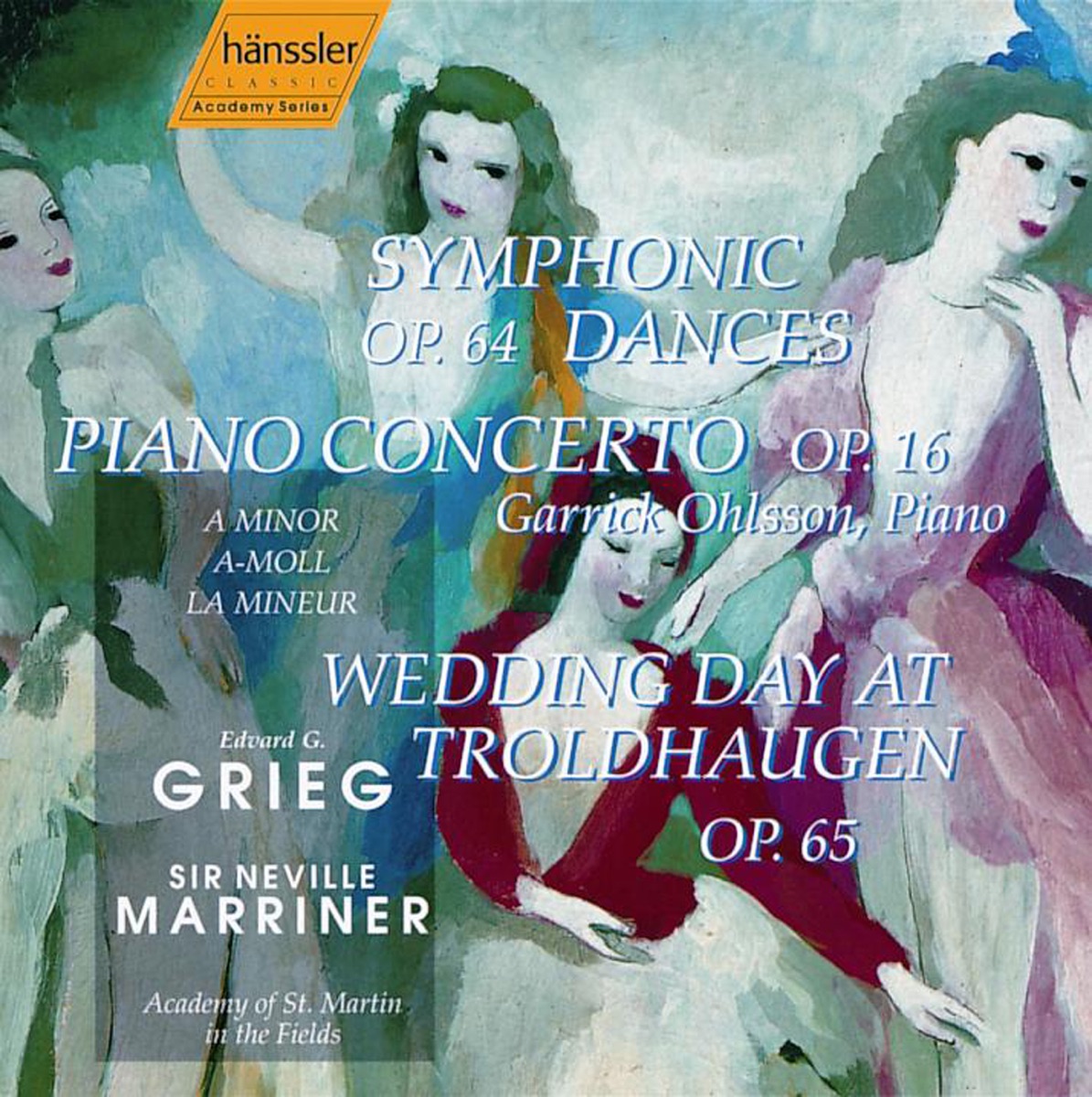 Grieg: Symphonic Dances, Op. 64 - Piano Concerto, Op. 16 - Wedding Day At Troldhaugen, Op. 65 by Sir Neville Marriner, Academy of St Martin in the Fields & Garrick Ohlsson album cover