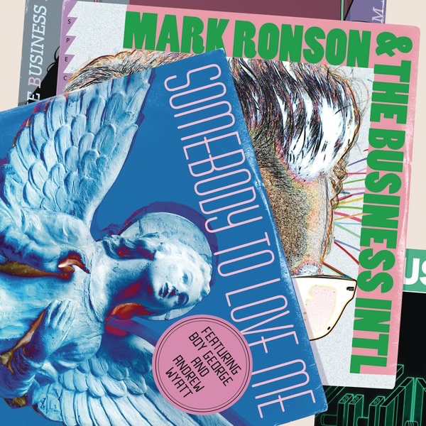 Somebody to Love Me (feat. Boy George & Andrew Wyatt) - EP by Mark Ronson & The Business Intl. album cover
