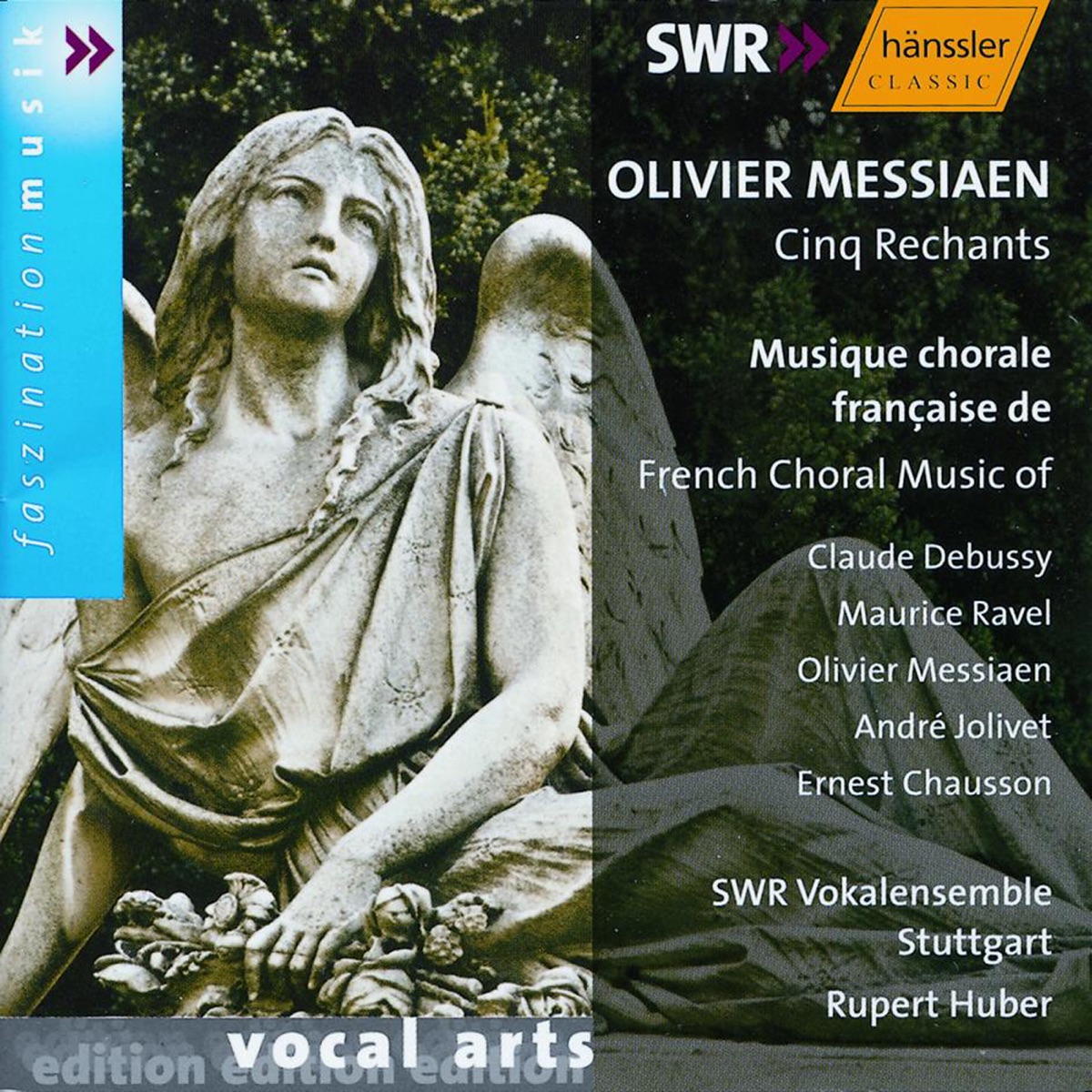 Messiaen: 5 Rechants - Jolivet: Epithaleme - Debussy: 3 Chansons de Charles D'Orleans by Stuttgart Vocal Ensemble, Manfred Ackermann, Maria-Regina Gromes, Ulrike Koch, Hubert Mayer, Rupert Huber, Barbara van den Boom, Monika Bair-Ivenz, Rüdiger Linn, Reiner Holthaus, Wolfgang Isenhardt, Ernst-Wolfgang Lauer, Torsten Muller, Kirsten Drope, Ute Wille, Alexander Ioudenkov & Eva-Maria Schappe album cover