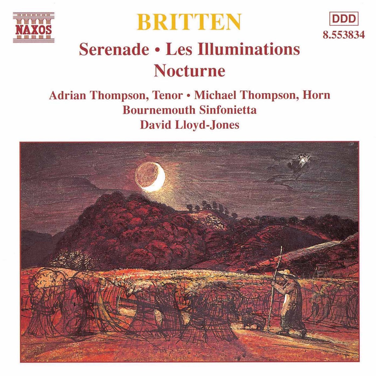 Britten: Serenade for Tenor - Les Illuminations - Nocturne by Adrian Thompson album cover