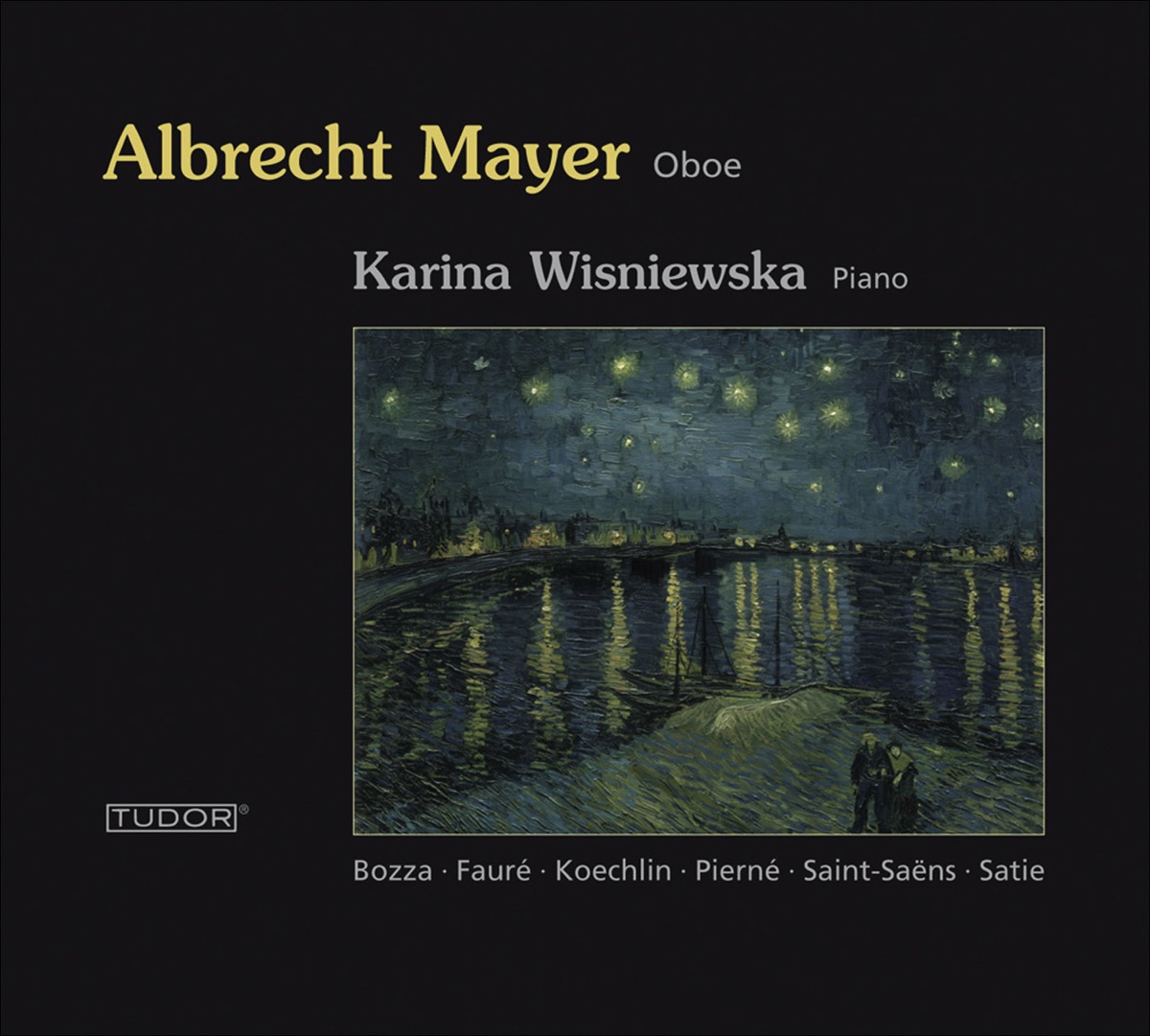 Fauré, Saint-Saëns, Pierné, Satie, Bozza & Koechlin: Oboe Recital by Karina Wisniewska & Albrecht Mayer album cover