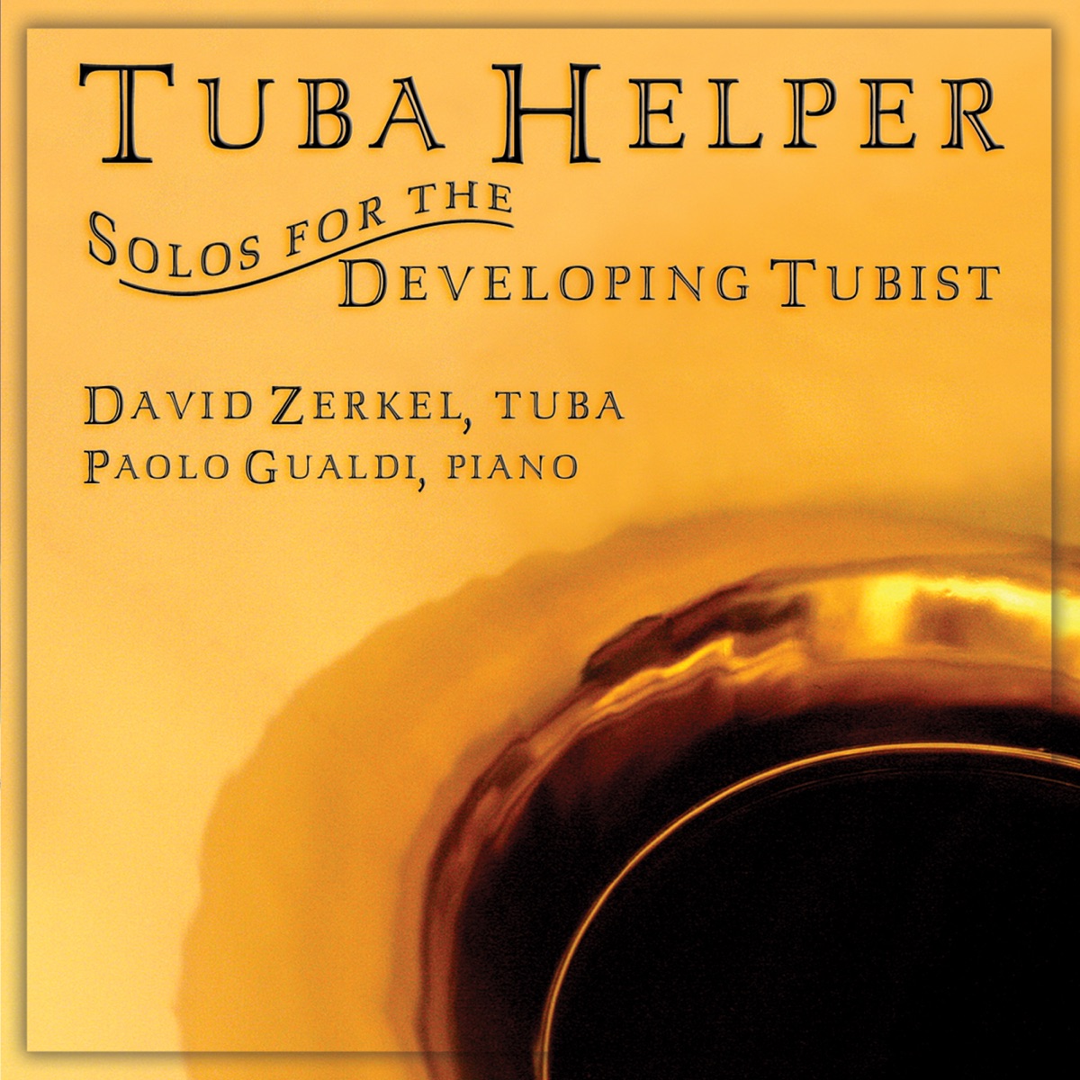 Tuba Helper by David Zerkel & Paolo Andre Gualdi album cover