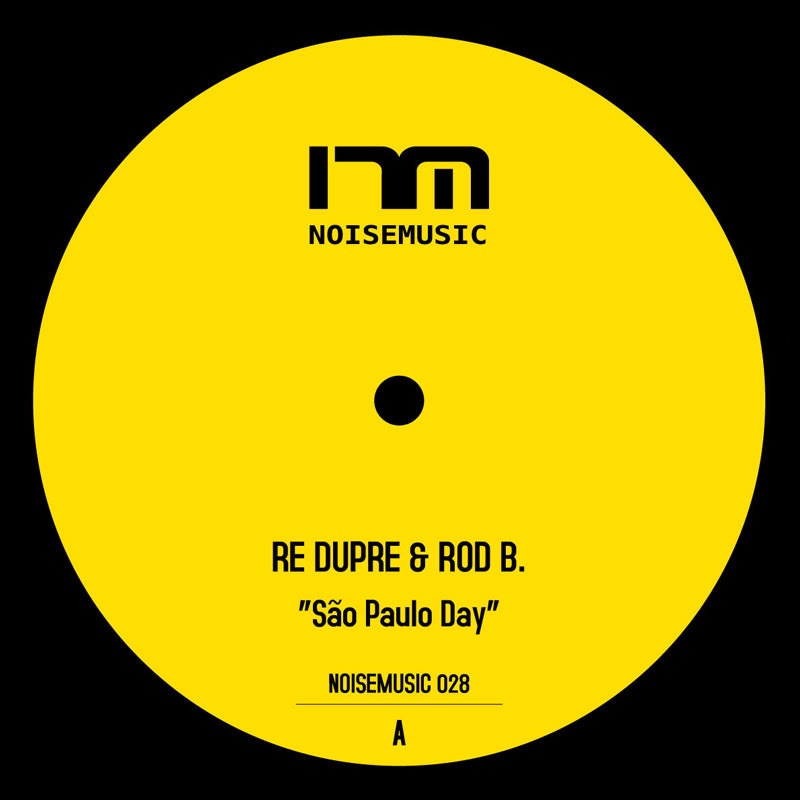 Noisemusic 028 - EP by Re Dupre & Rod B. album cover