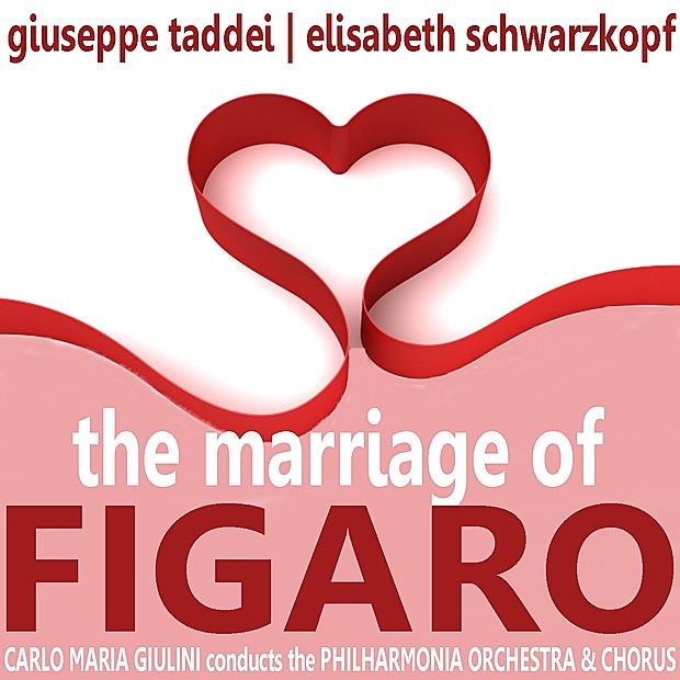 Mozart: The Marriage of Figaro by Giuseppe Taddei, Elisabeth Schwarzkopf, Philharmonia Orchestra, Philharmonia Choir & Carlo Maria Giulini album cover
