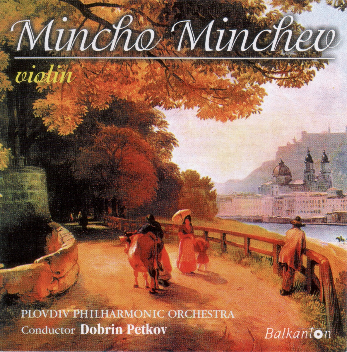 Mincho Minchev - Violin by Mincho Minchev & Plovdiv Philharmonic Orchestra album cover