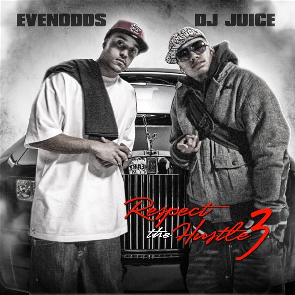Respect the Hustle 3 by Evenodds & DJ Juice album cover