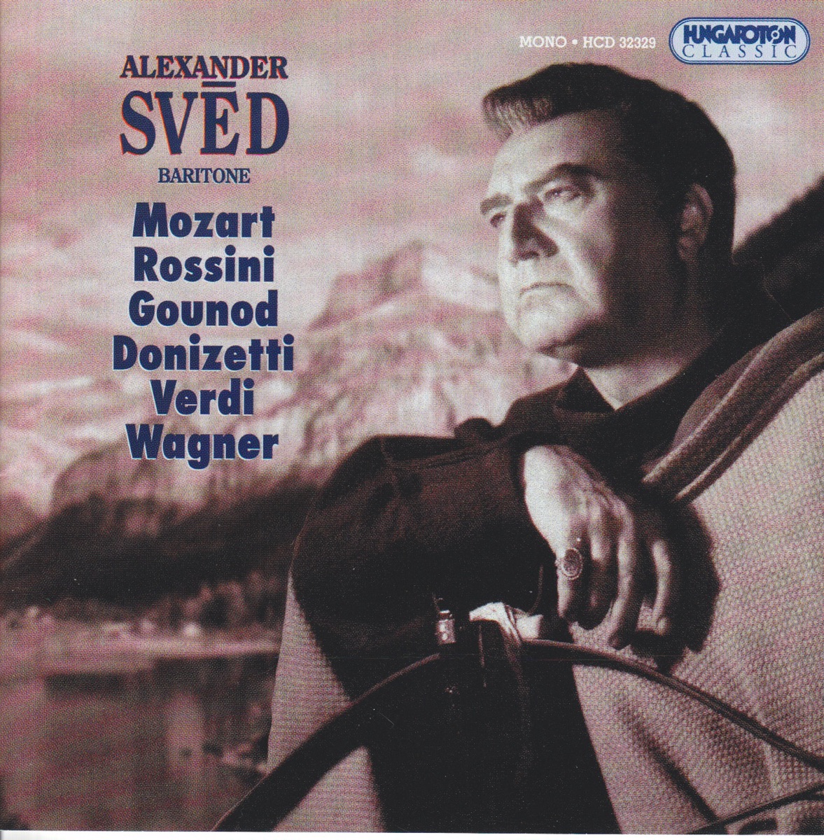 Works of Mozart, Rossini, Gounod, Donizetti, Verdi, Wagner by Sandor Sved, Mihály Székely & Hungarian State Opera Orchestra album cover