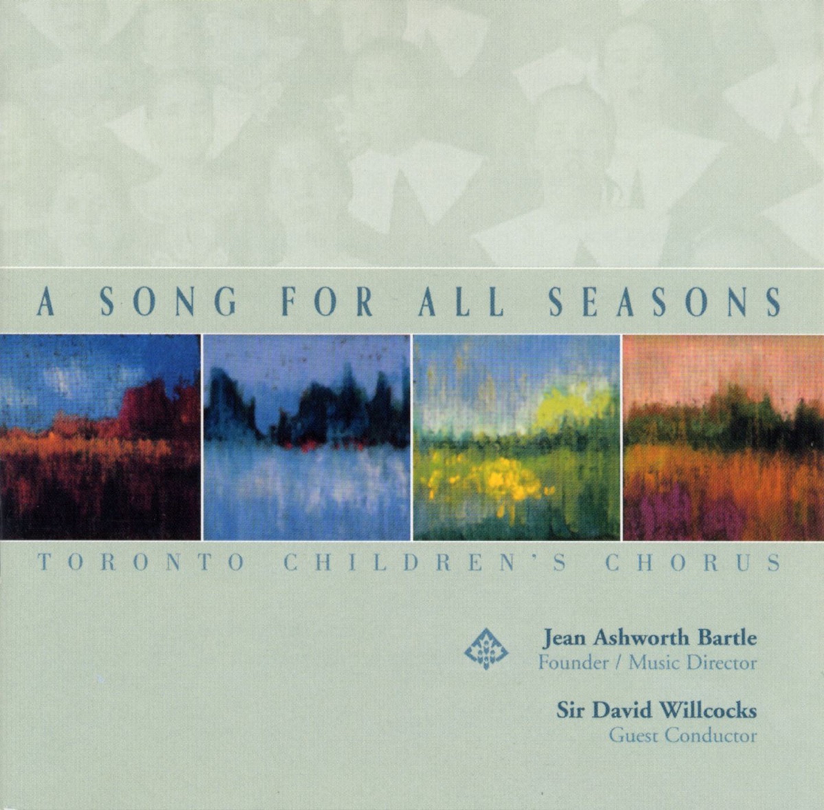 A Song for All Seasons by Jean Ashworth Bartle, Sir David Willcocks & Toronto Children's Chorus album cover