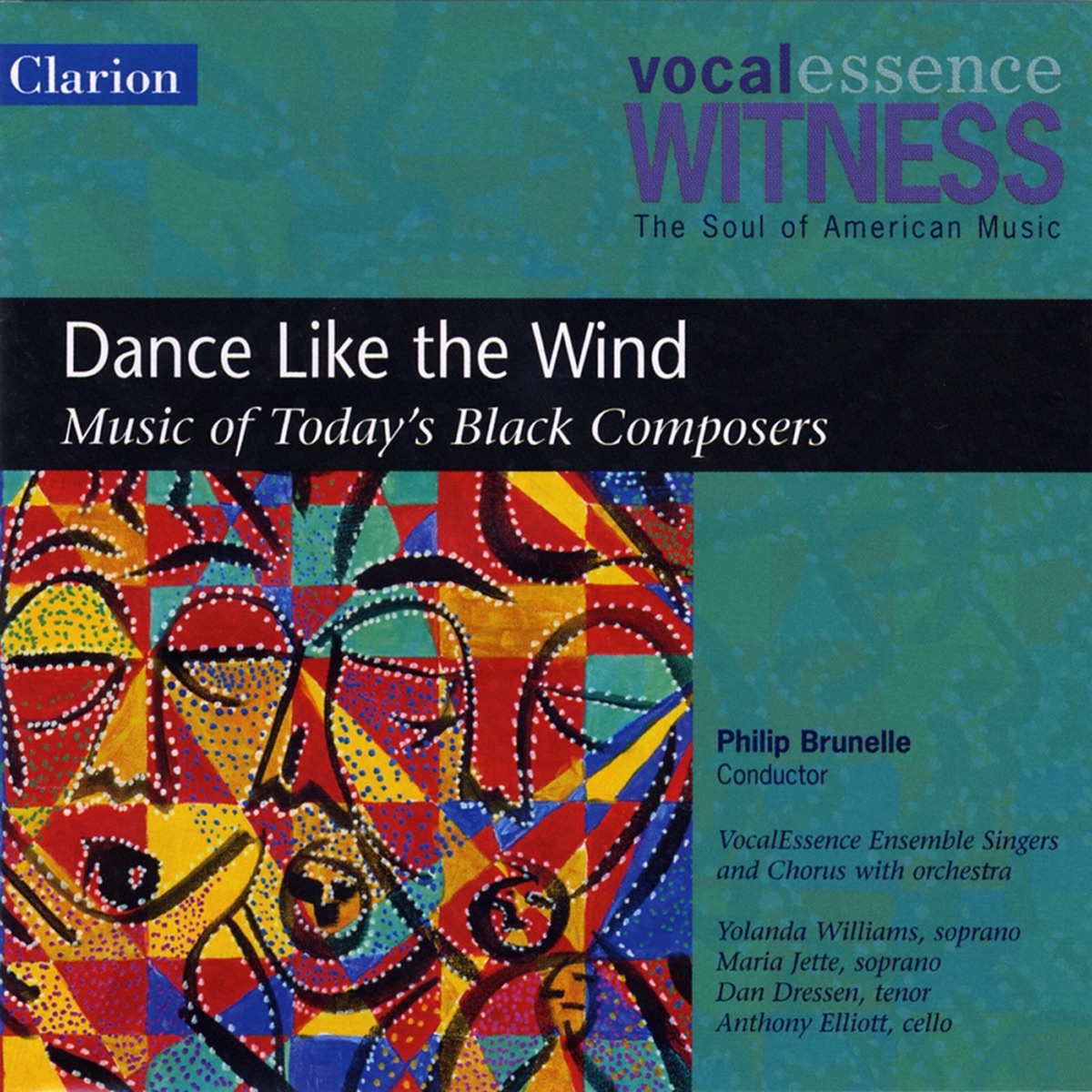 Dance Like the Wind by Philip Brunelle, VocalEssence Chorus, Yolanda Williams, VocalEssence Ensemble Singers, Anthony Elliott, VocalEssence Orchestra, Woodwind Quintet, Dan Dressen, Maria Jette & Jazz Ensemble album cover