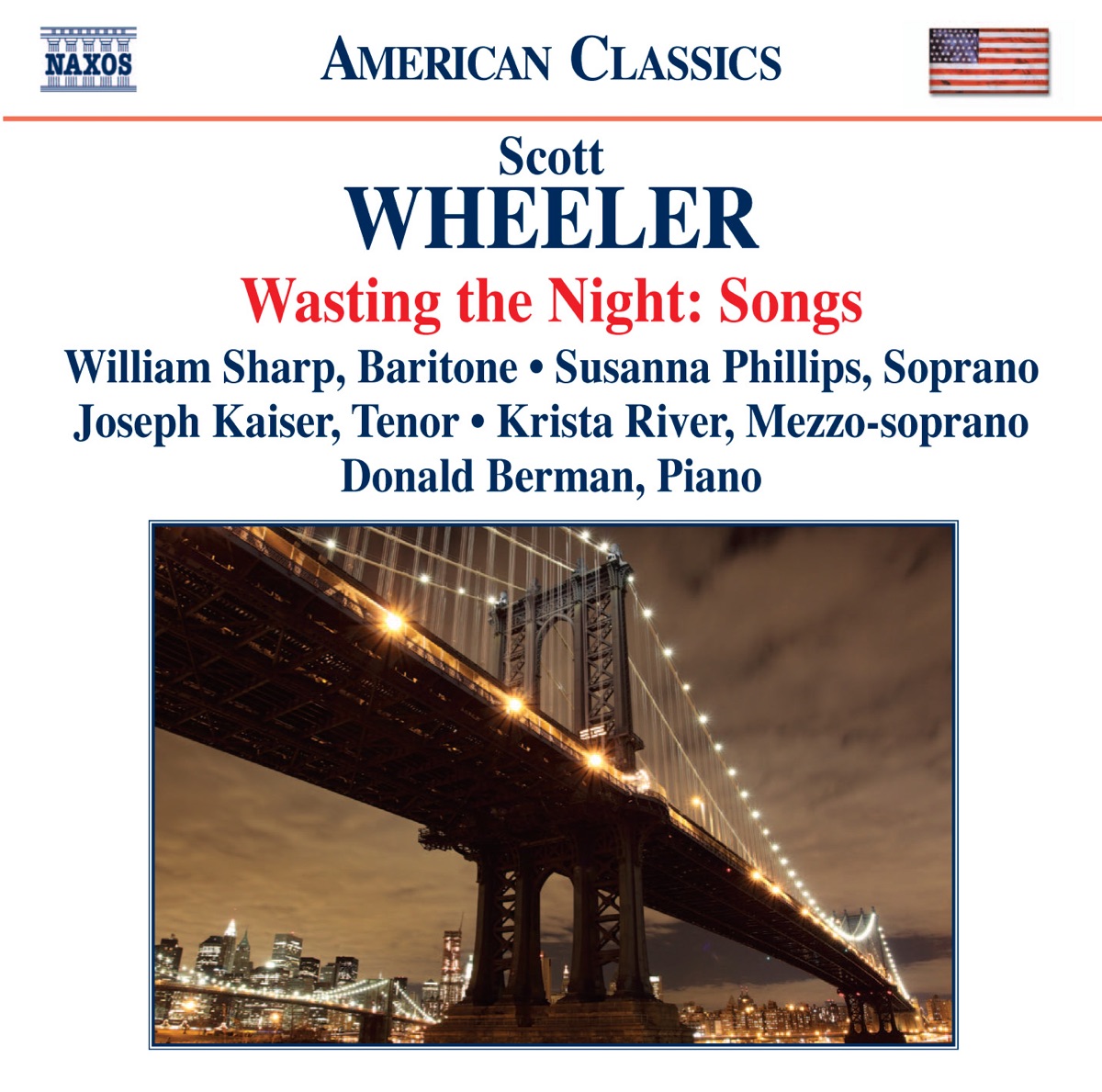 Wheeler: Wasting the Night: Songs by William Sharp, Donald Berman, Susanna Phillips, Joseph Kaiser & Krista River album cover
