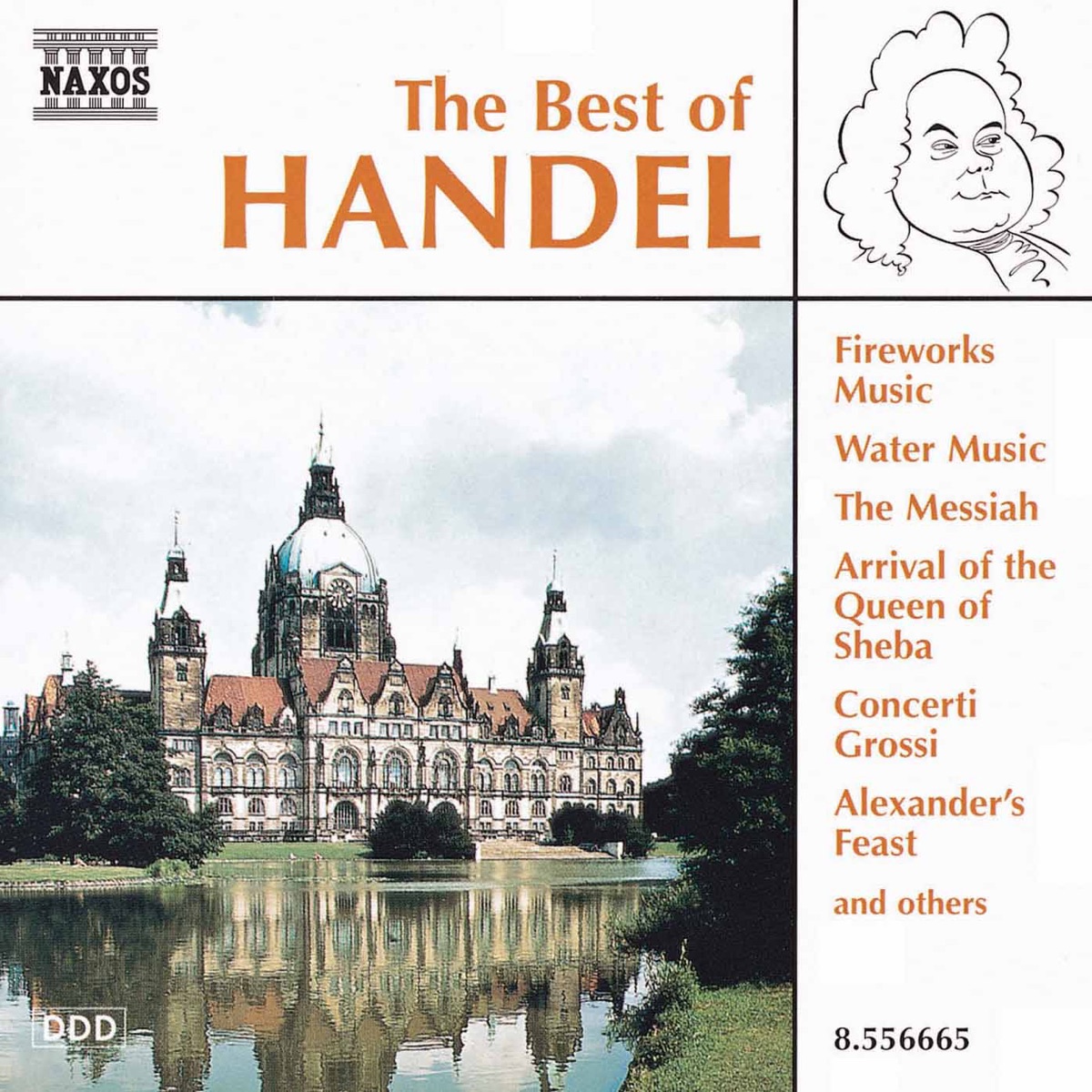 Handel : The Best of Handel by Bohdan Warchal, Capella Istropolitana, Jozef Kopelman, Béla Bánfalvi, Budapest Strings, Johann Aratore, John Tinge, Handel Festival Chamber Orchestra, Jozef Cejka, Richard Edlinger, Miroslav Kejmar, Peter Skvor, Jaroslav Krček & Bratislava City Chorus album cover