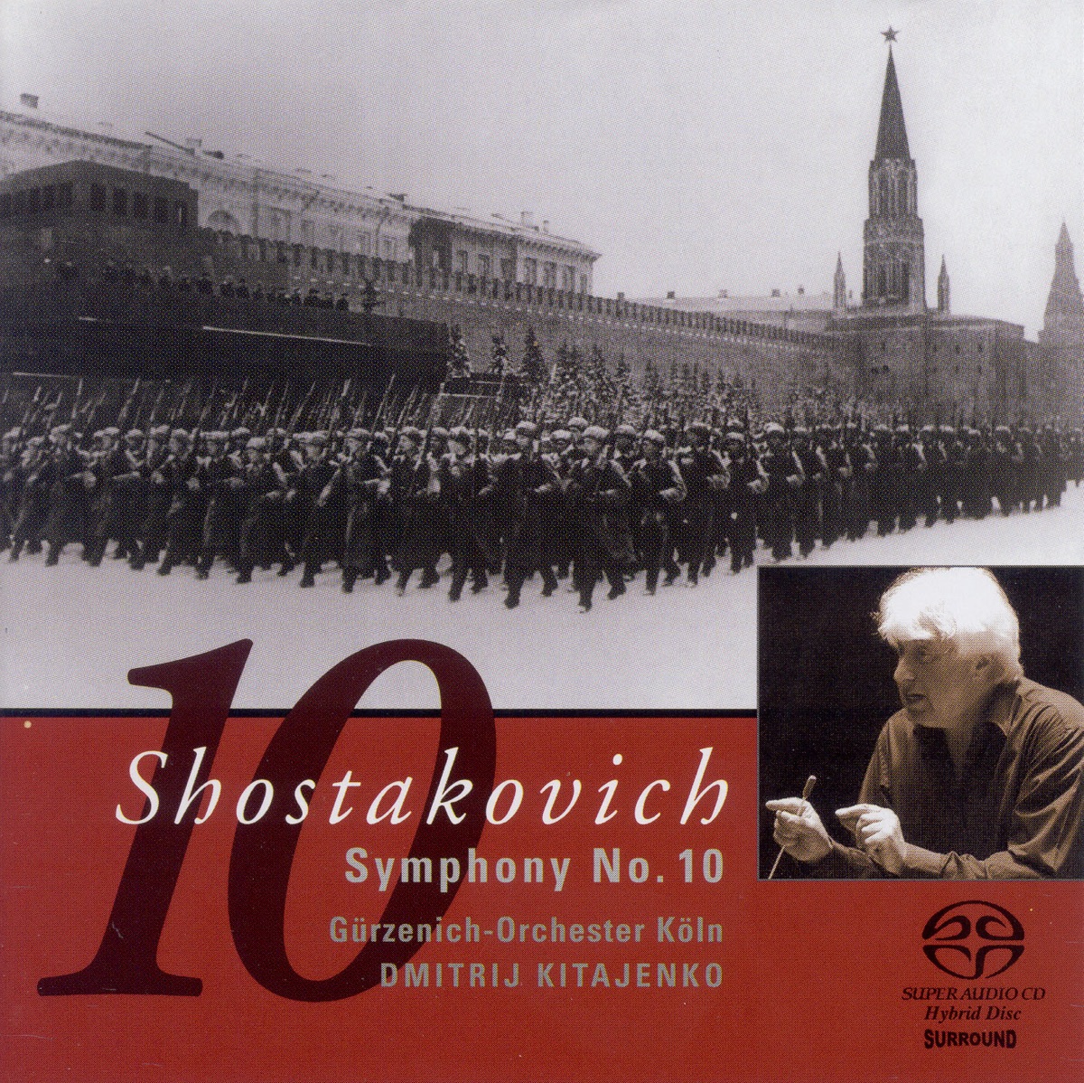 Shostakovich: Symphony No. 10 by Dmitri Kitayenko & Cologne Gurzenich Orchestra album cover