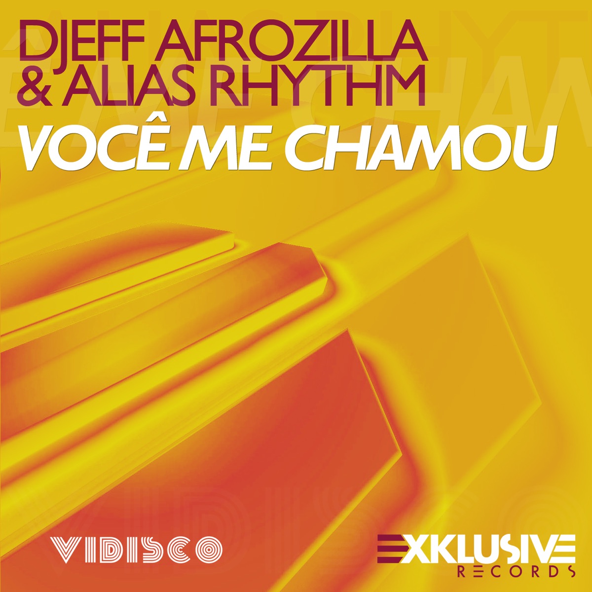 Você Me Chamou - Single by Djeff Afrozila & Alias Rhythm album cover