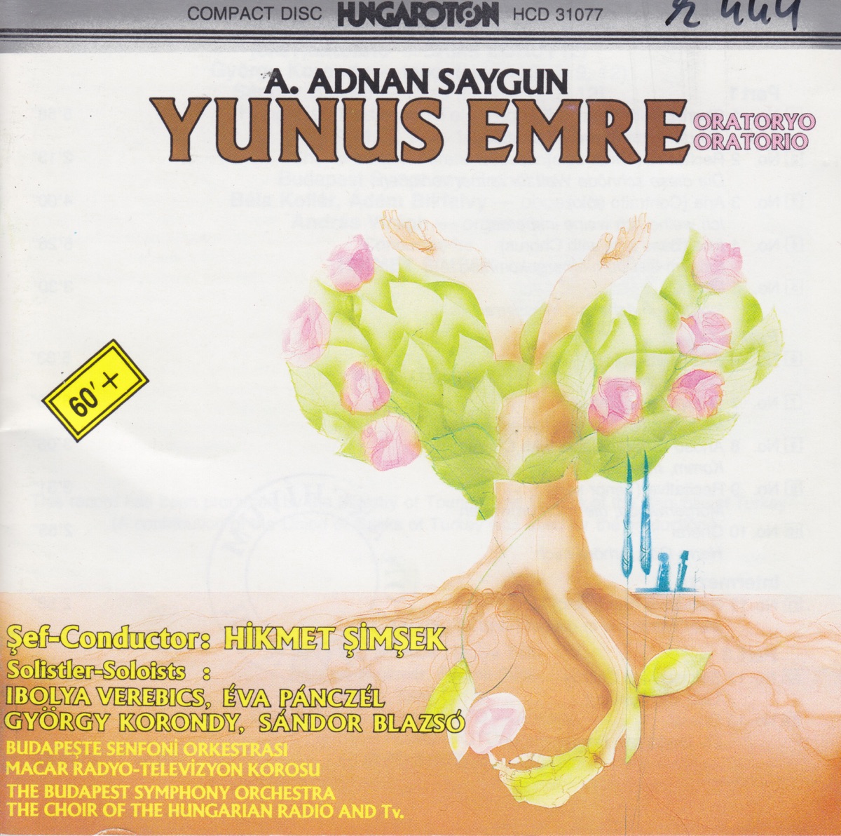 Yunus Emre : Oratorio by Hungarian Radio and Television Chorus, Budapest Symphony Orchestra & Éva Pánczél album cover