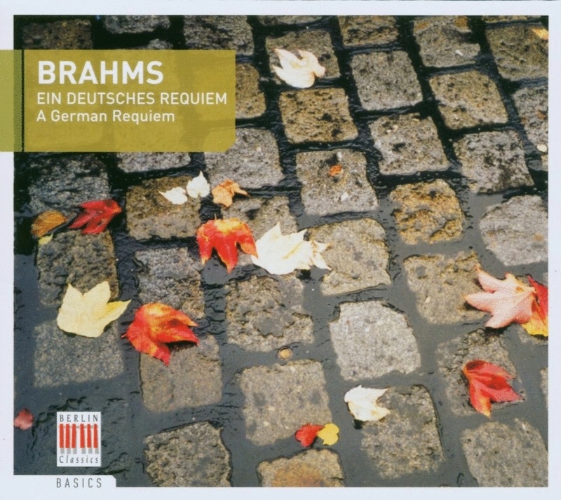 Brahms: Ein Deutsches Requiem, Op. 45 (A German Requiem) by Anna Tomowa-Sintow, Günther Leib, Helmut Koch, Rundfunk-Sinfonieorchester Berlin, Rundfunk- Solistenvereinigung & Rundfunkchor, Berlin album cover