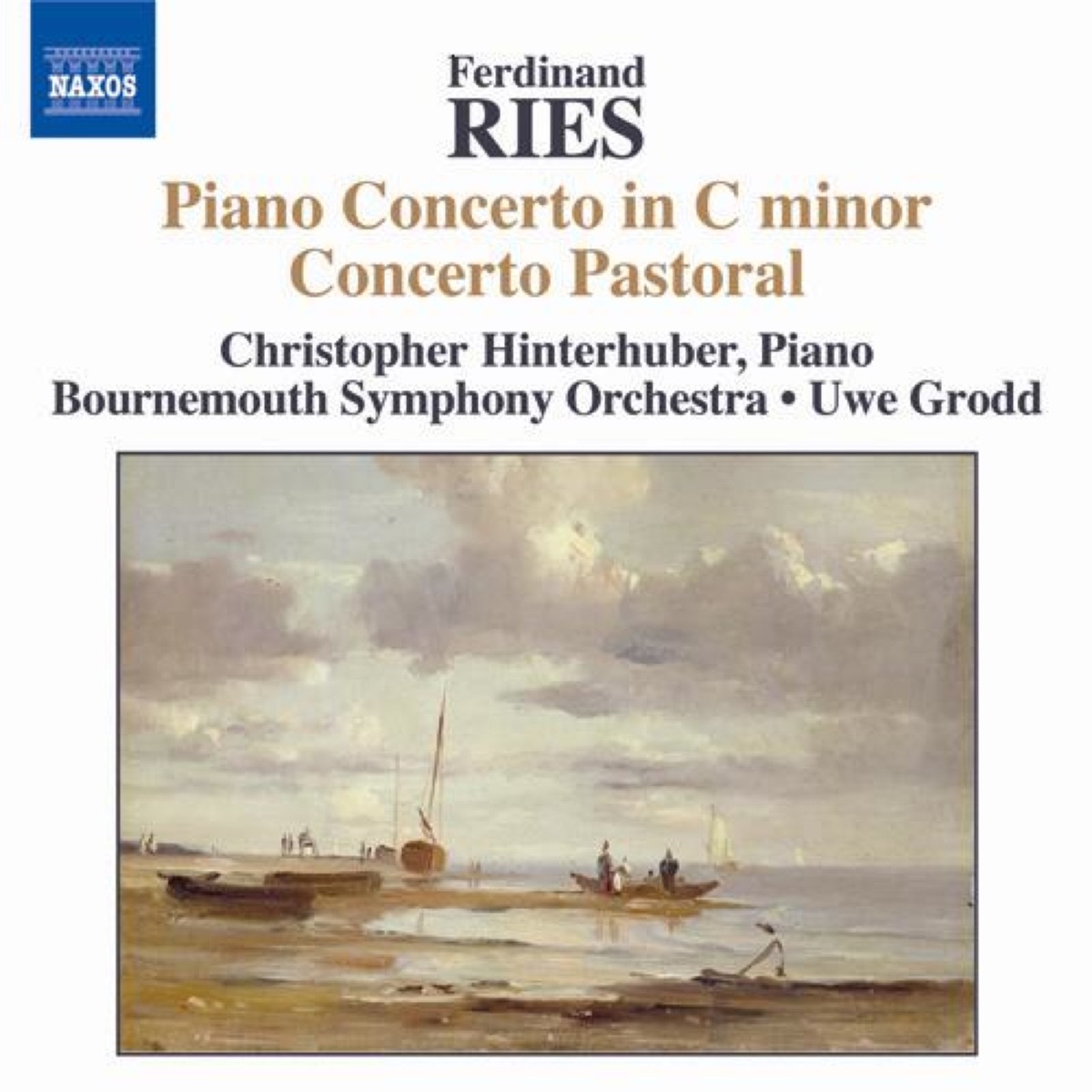Ries: Piano Concertos, Vol. 4 by Bournemouth Symphony Orchestra, Christopher Hinterhuber & Uwe Grodd album cover