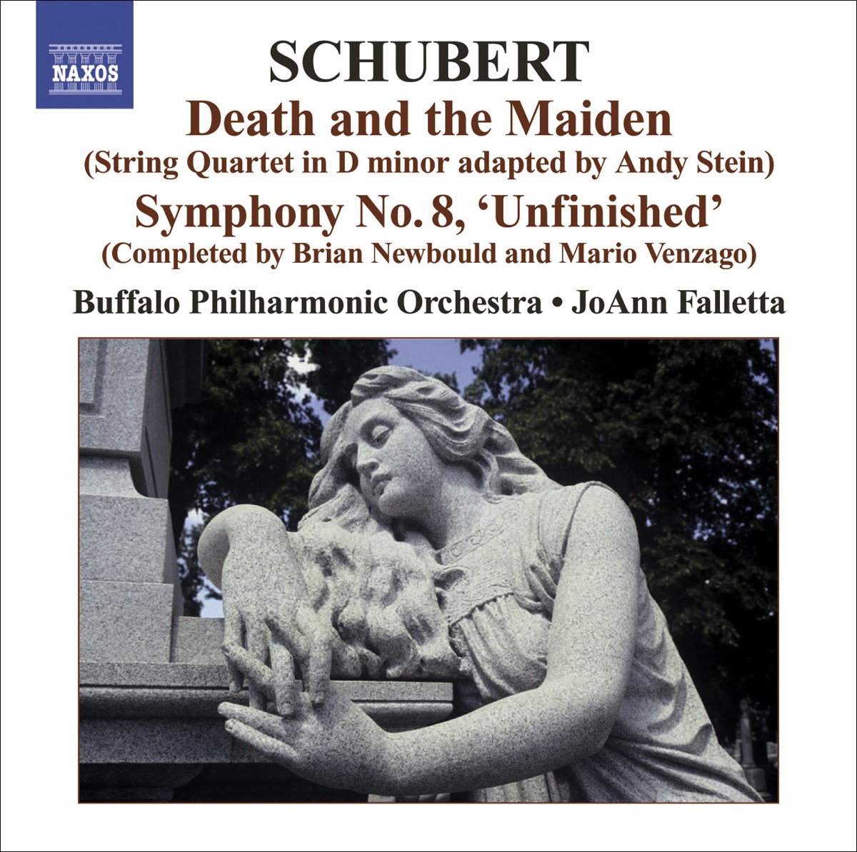 Franz Schubert: Symphony No. 7 In B Minor, D. 759 "Unfinished"; "Death and the Maiden" by JoAnn Falletta & Buffalo Philharmonic Orchestra album cover