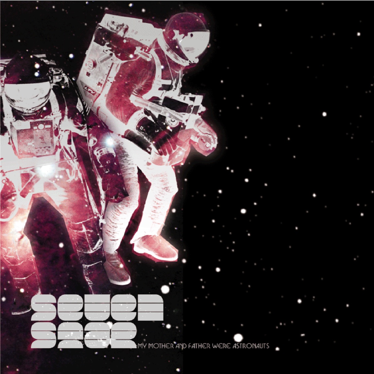 My Mother and Father Were Astronauts by Seven Star album cover