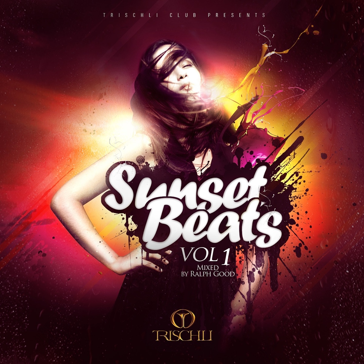 Trischli Club Presents Sunset Beats, Vol.1 (Mixed by Ralph Good) by Ralph Good album cover