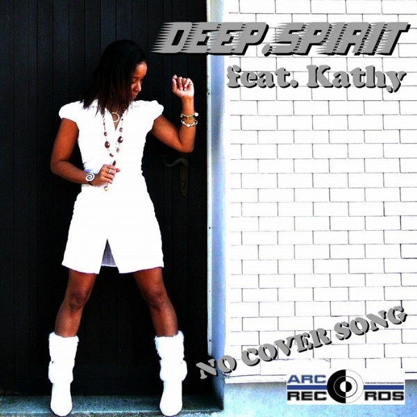 No Cover Song (feat. Kathy) [All Mixes Edition] by Deep.Spirit album cover