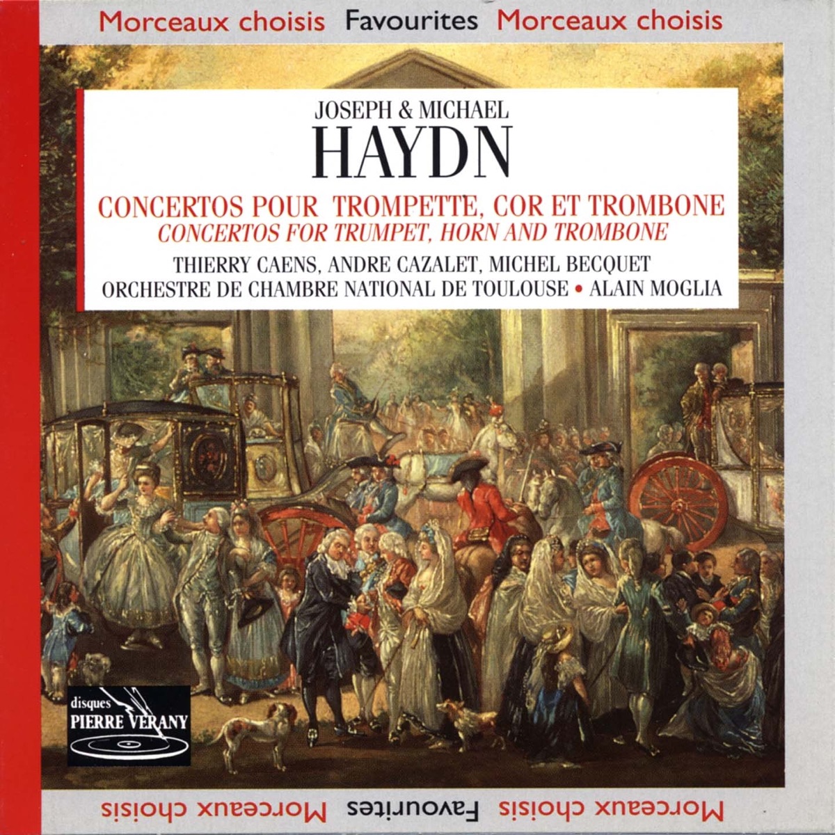 Haydn: Concertos pour trompette, cor et trombone by Orchestre de Chambre National de Toulouse, Alain Moglia, Thierry Caens, André Cazalet & Michel Becquet album cover