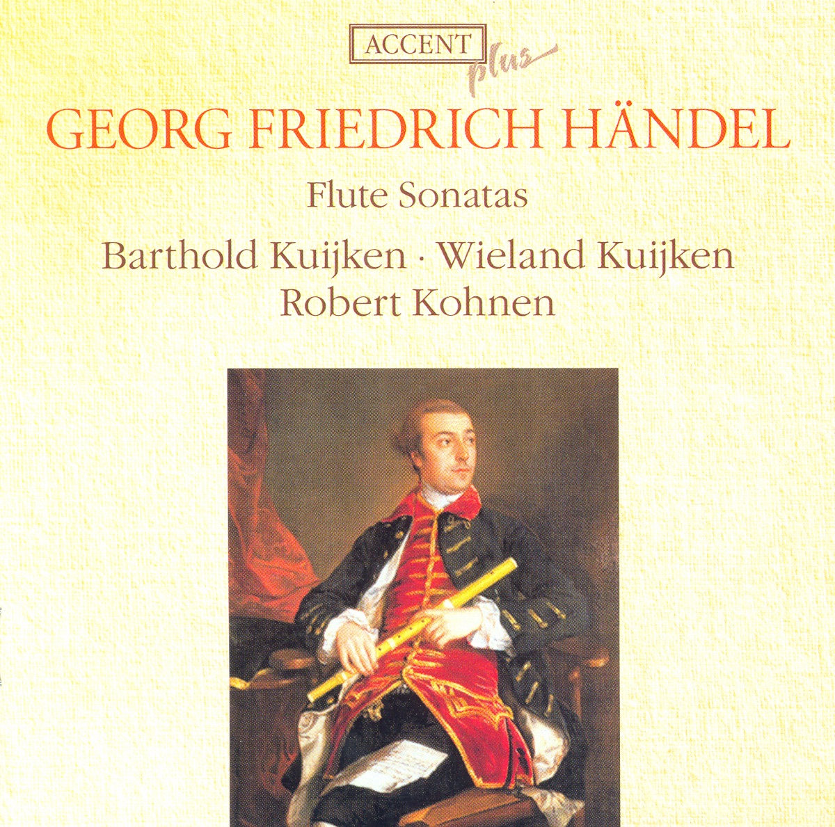 Handel: Flute Sonatas, HWV 359b, 363b, 367b, 374, 375, 376, 378, 379 by Wieland Kuijken, Barthold Kuijken & Robert Kohnen album cover