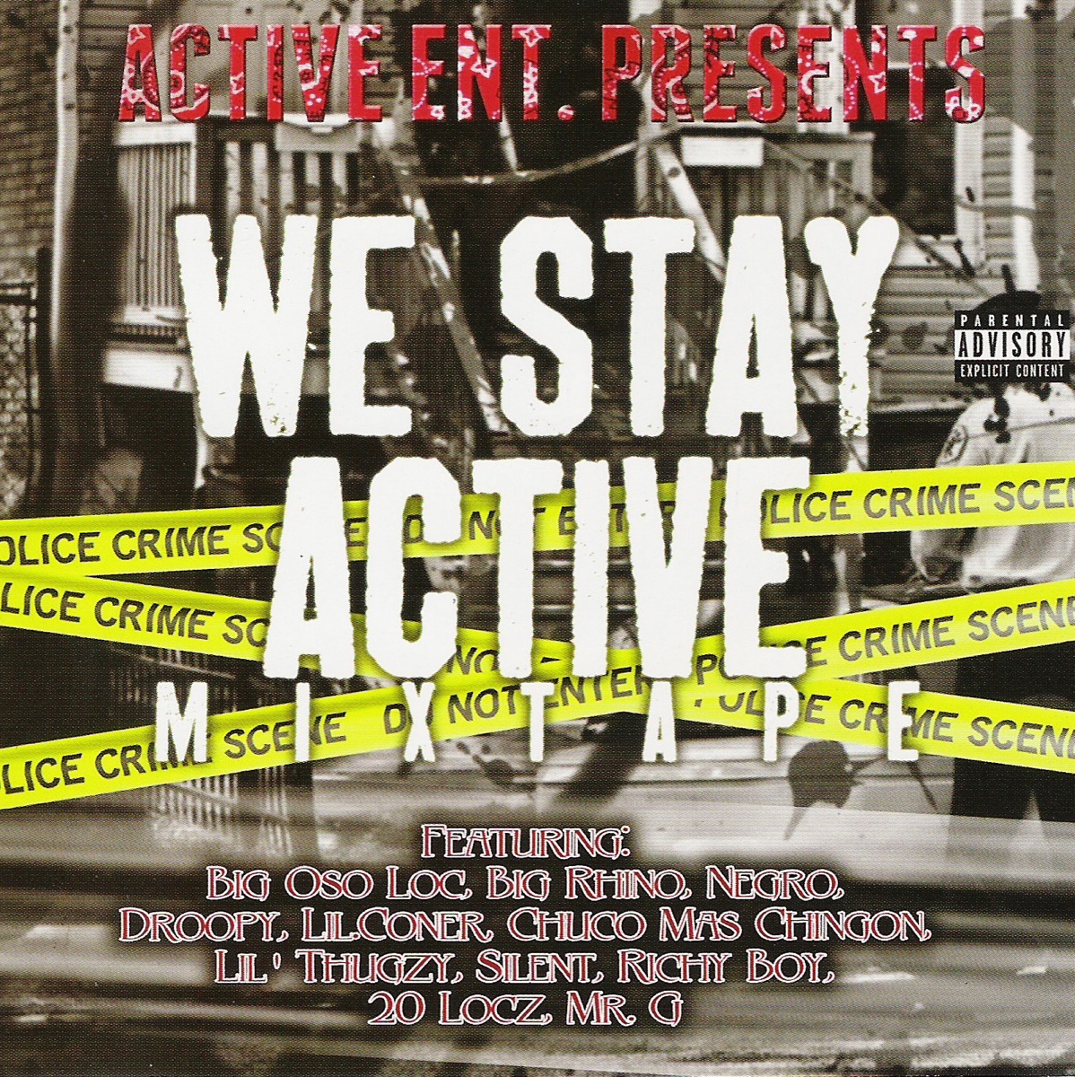 We Stay Active - Mixtape (Active Entertainment Presents) by Big Oso Loc album cover