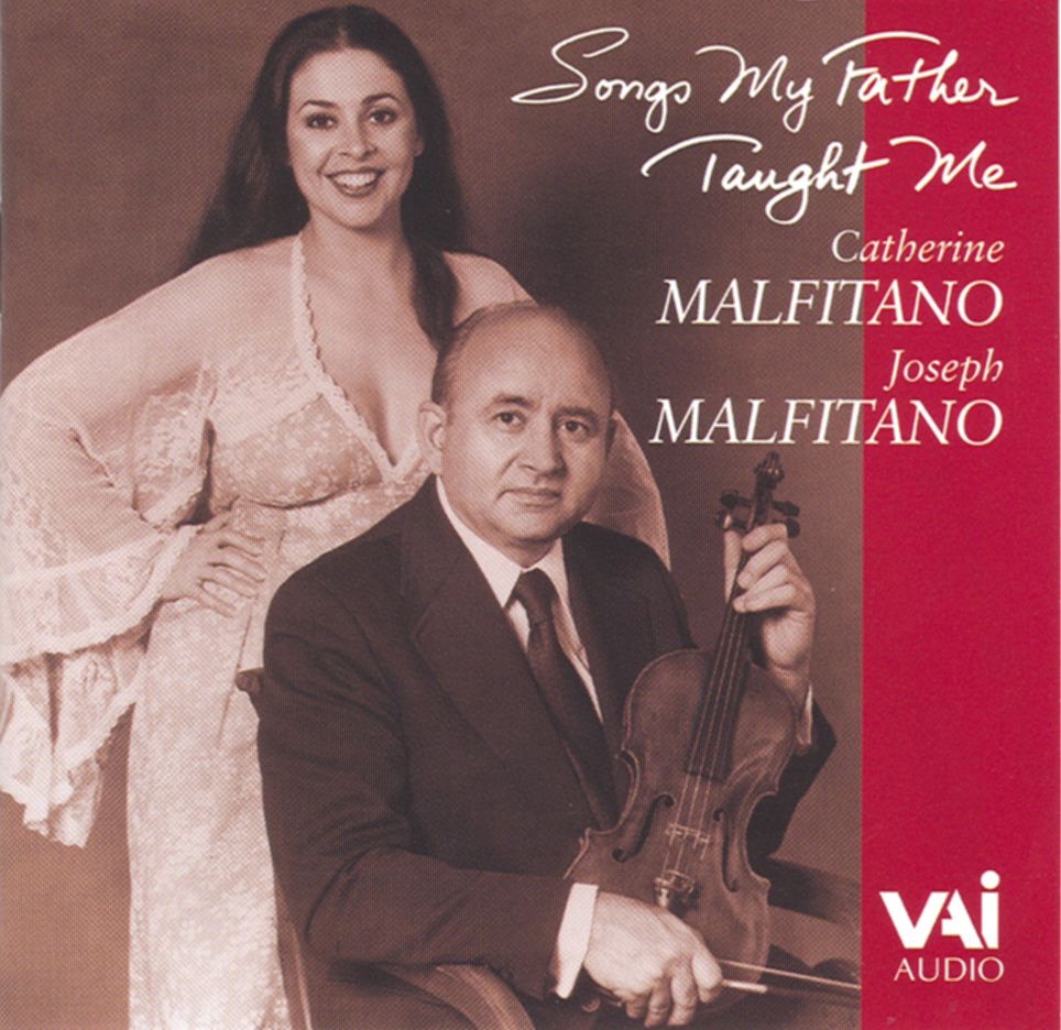 Songs My Father Taught Me by Catherine Malfitano & Joseph Malfitano album cover