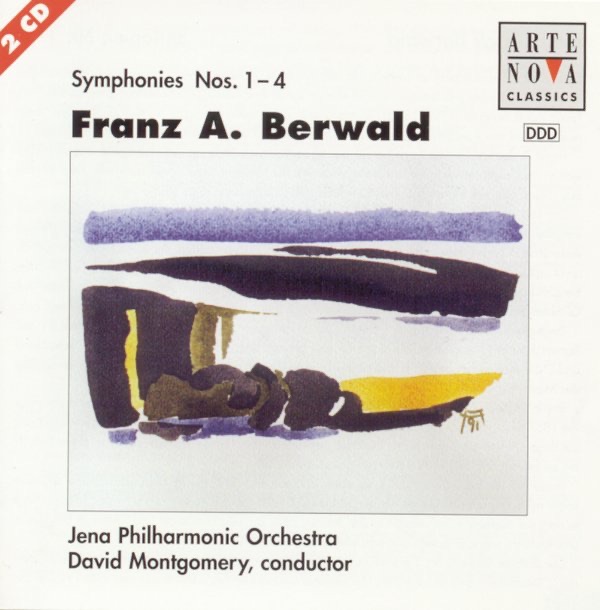 Berwald: Symphonies Nos. 1/2/3/4 by David Montgomery & Jena Philharmonic Orchestra album cover