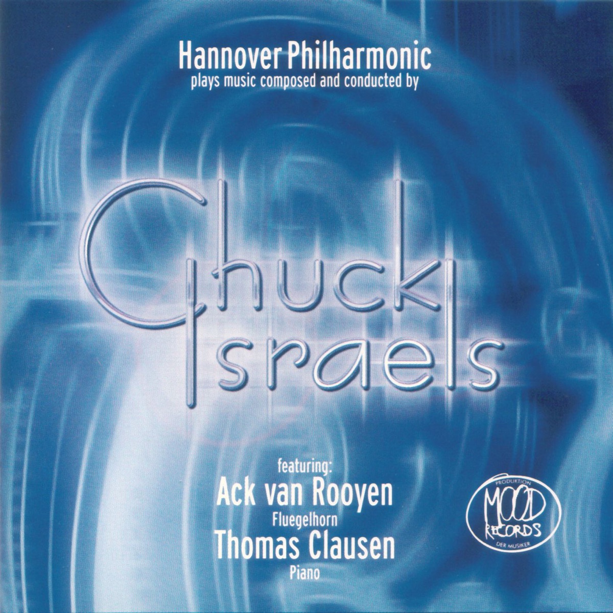 Chuck Israels by Ack Van Rooyen, Hannover Philharmonic & Thomas Clausen album cover