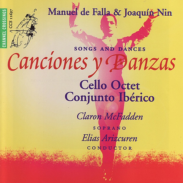 de Falla: Canciones y Danzas by Cello Octet Conjunto Ibérico, Claron McFadden & Elias Arizcuren album cover