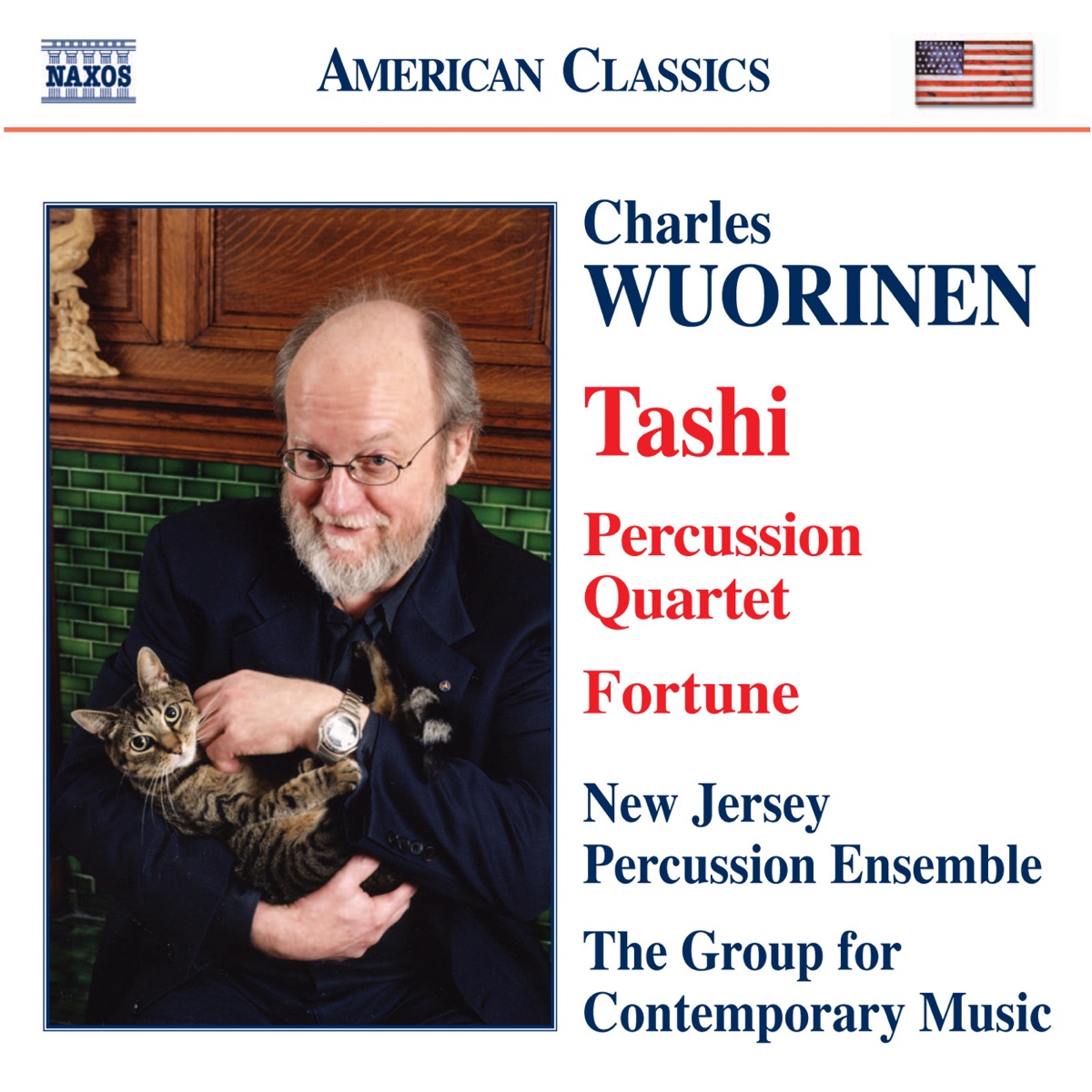 Wuorinen: Tashi, Fortune, Percussion Quartet by Group for Contemporary Music & New Jersey Percussion Ensemble album cover