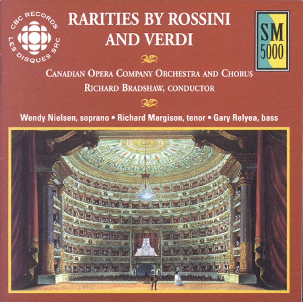 Rarities By Rossini and Verdi by Canadian Opera Company Orchestra, Richard Bradshaw, Canadian Opera Company Chorus, Richard Margison, Gary Relyea, Wendy Nielsen, Stephen McClare & Anita Krause album cover