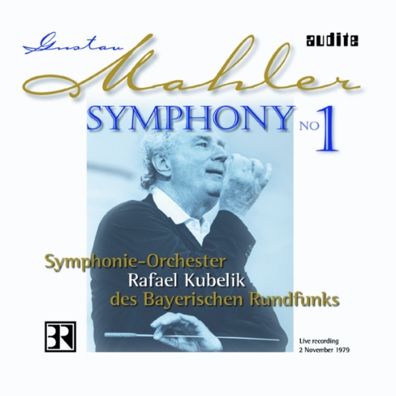 Mahler: Symphony No. 1 by Rafael Kubelik & Bavarian Radio Symphony Orchestra album cover