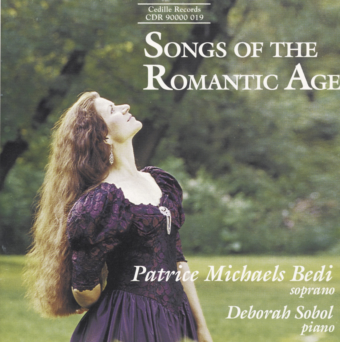 Songs of the Romantic Age by Patrice Michaels Bedi & Deborah Sobol album cover