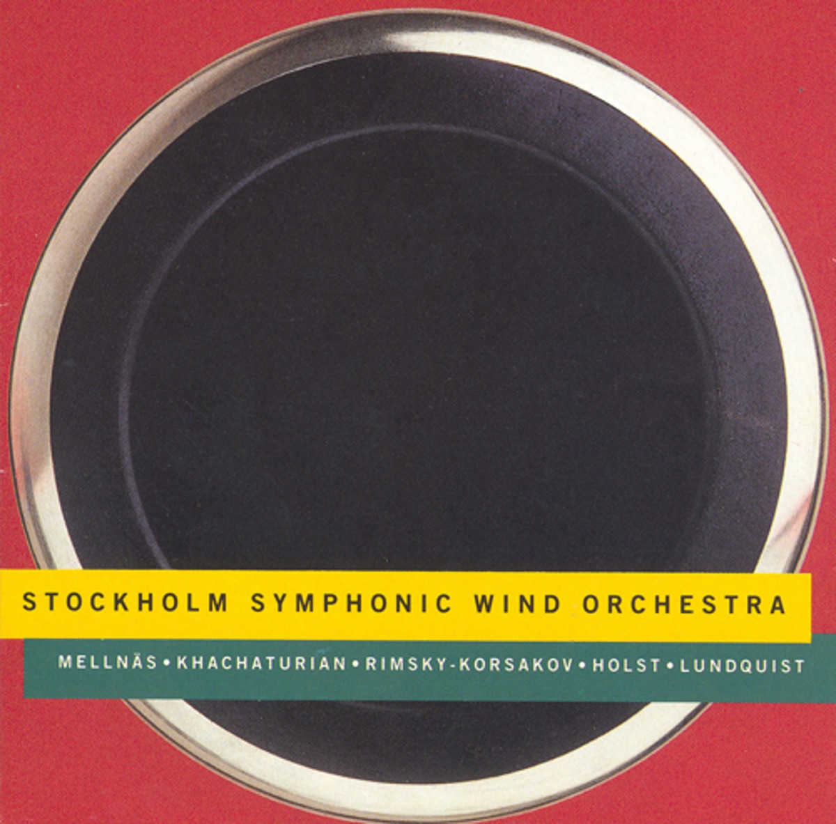 Mellnäs - Khachaturian - Rimsky-Korsakov - Holst - Lundquist by Stockholm Symphonic Wind Orchestra album cover