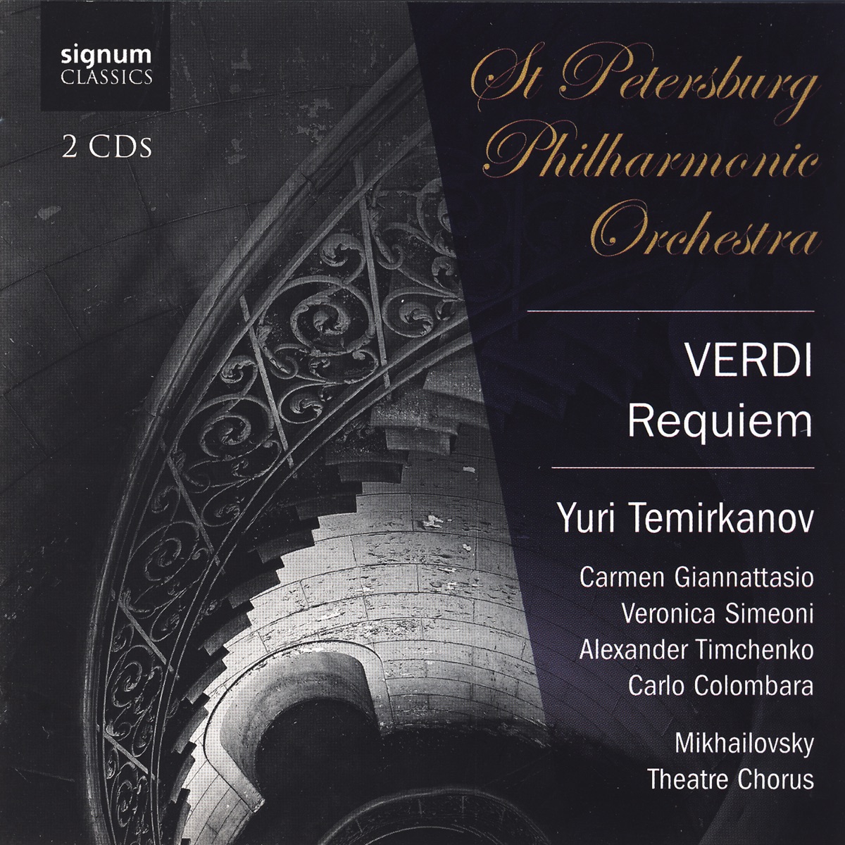 Verdi Requiem by Carmen Giannattasio, Veronica Simeoni, Alxander Timchenko, Carlo Colombara, St Petersburg Philharmonic Orchestra & Yuri Temirkanov album cover