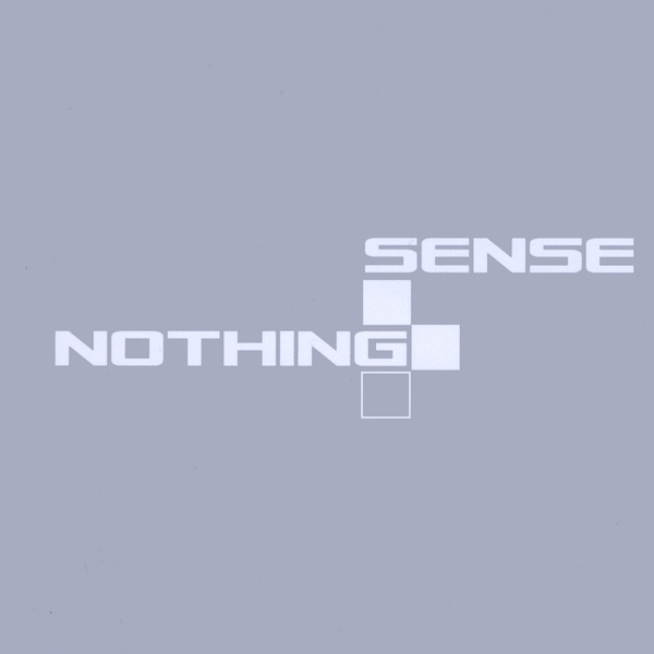 Nothing by Sense album cover