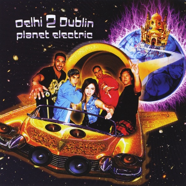 Planet Electric by Delhi 2 Dublin album cover