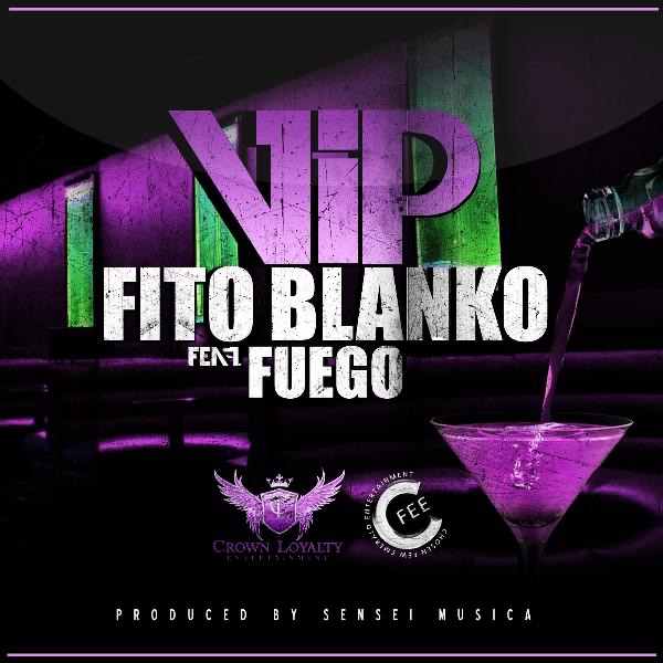 Vip (feat. Fuego) - Single by Fito Blanko album cover