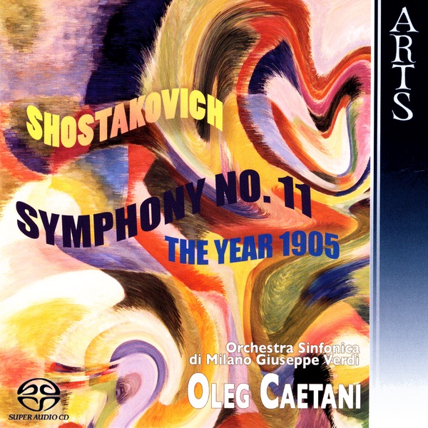 Shostakovich: Symphony No. 11 by Oleg Caetani & Orchestra Sinfonica di Milano Giuseppe Verdi album cover