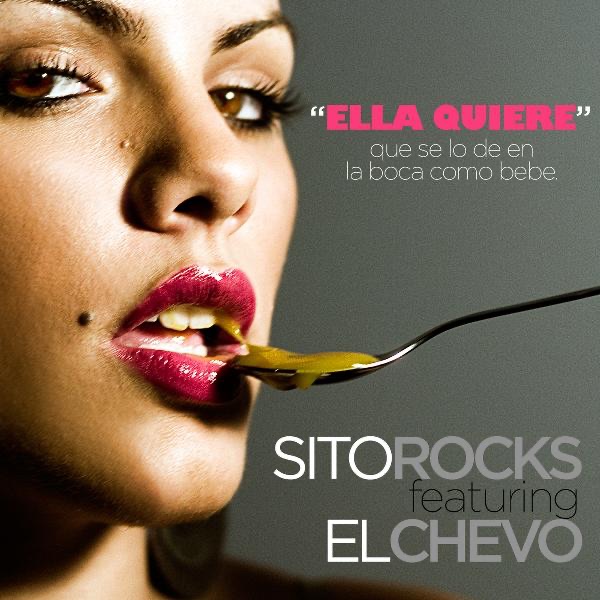 Ella Quiere (feat. El Chevo) - Single by Sito Rocks album cover