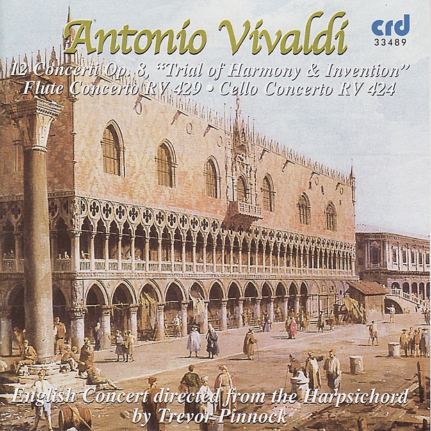 Vivaldi: 12 Concerti, Op. 8 "Trial of Harmony & Intervention" by Anthony Pleeth, Simon Standage, Stephen Preston, The English Concert & Trevor Pinnock album cover