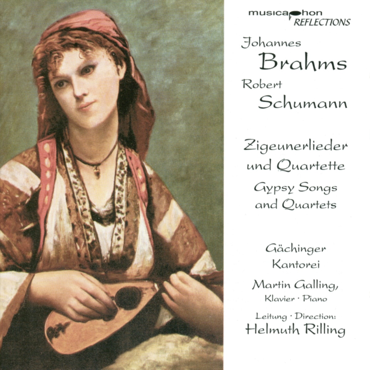 Brahms, J.: 11 Zigeunerlieder - Quartets - Opp. 31, 112 - Schumann, R.: Zigeunerleben, Op. 29 by Helmuth Rilling, Gächinger Kantorei Stuttgart & Martin Galling album cover