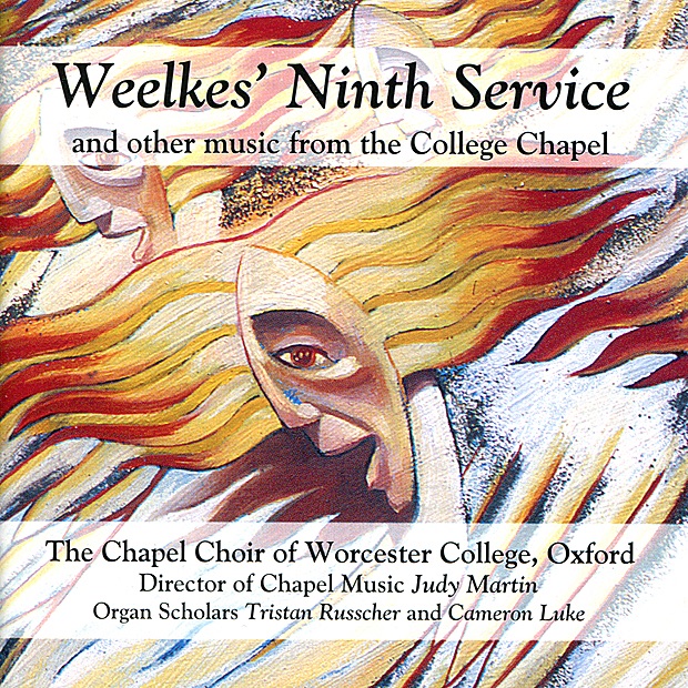 Weelkes' Ninth Service by The Chapel Choir of Worcester College & Judy Martin album cover