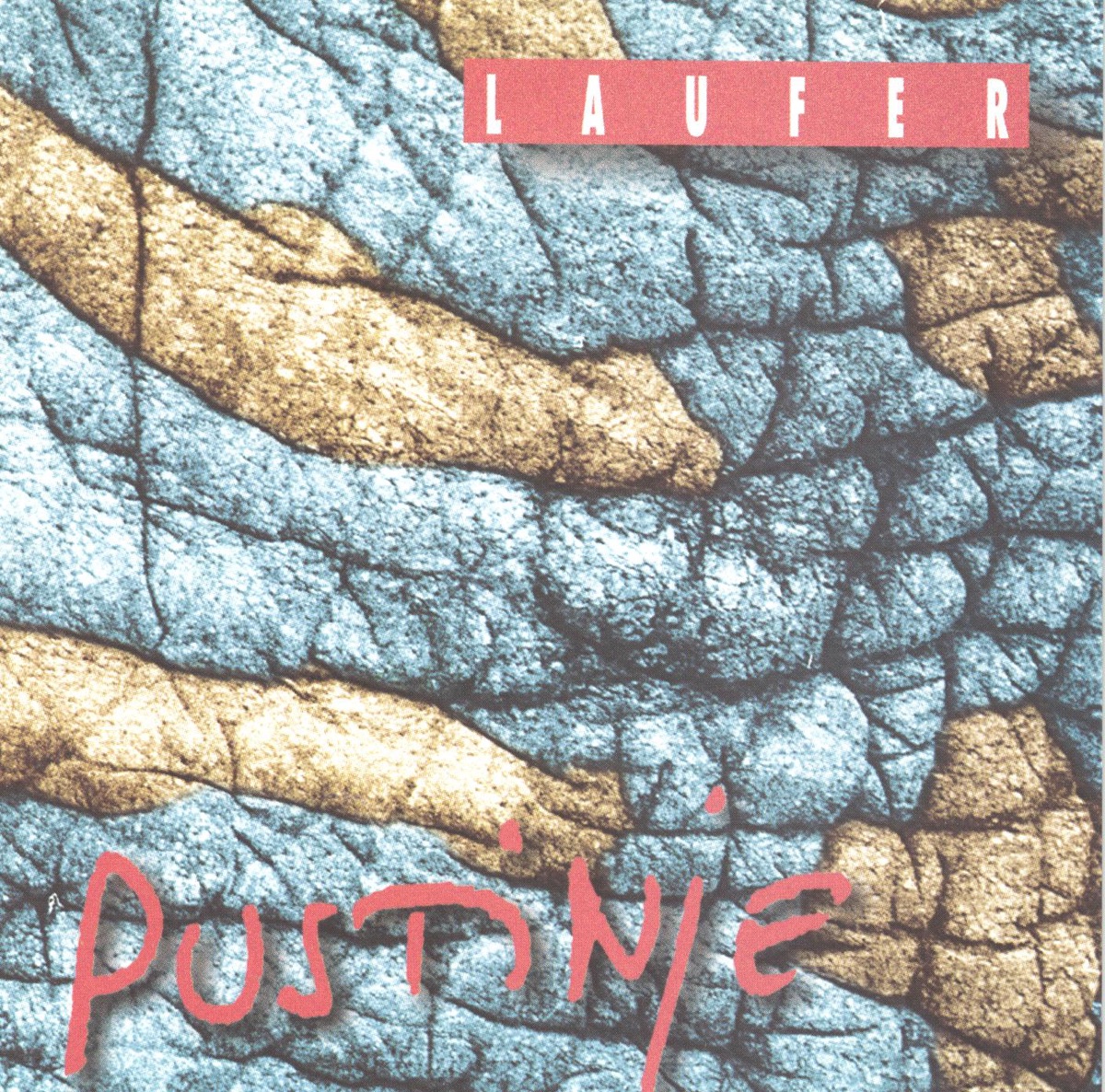 Pustinje by Laufer album cover