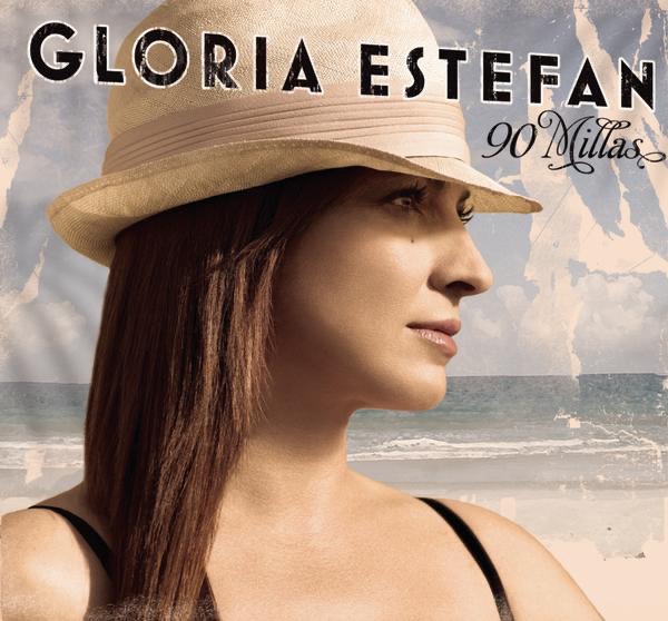90 Millas by Gloria Estefan album cover